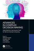 Advances in Complex Decision Making (eBook, PDF)