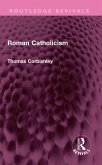 Roman Catholicism (eBook, PDF)