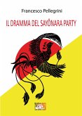 Il dramma del Sayōnara Party (eBook, ePUB)