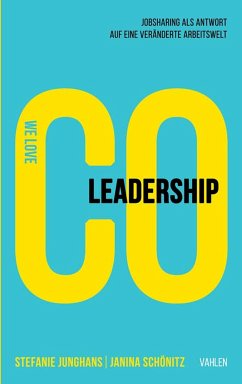 Co-Leadership (eBook, ePUB) - Junghans, Stefanie; Schönitz, Janina