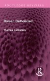 Roman Catholicism (eBook, ePUB)