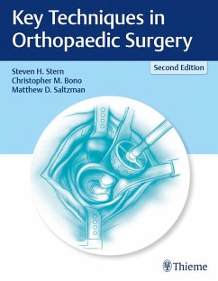 Key Techniques in Orthopaedic Surgery (eBook, ePUB) - Stern, Steven H.; Bono, Christopher M.; Saltzman, Matthew D.
