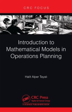 Introduction to Mathematical Models in Operations Planning (eBook, PDF) - Tayali, Halit Alper