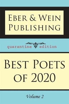 Best Poets of 2020: Vol. 2 - Eber & Wein Publishing