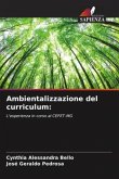 Ambientalizzazione del curriculum: Ambientalizzazione del curriculum: