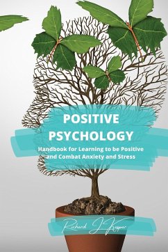 Positive Psychology - Kaspar, Richard J.