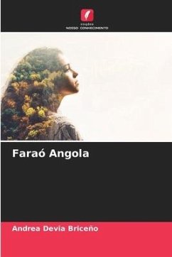 Faraó Angola - Devia Briceño, Andrea