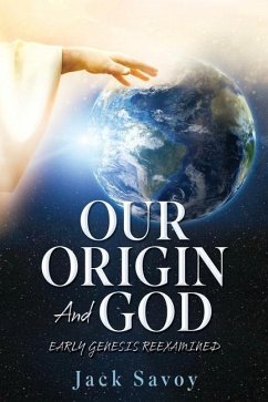 Our Origin and God - Savoy, Jack