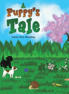 A Puppy's Tale - Bradley, Carol Ann