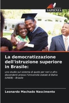 La democratizzazione dell'istruzione superiore in Brasile: - Machado Nascimento, Leonardo