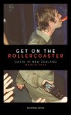 Get on the Rollercoaster Get on the Rollercoaster