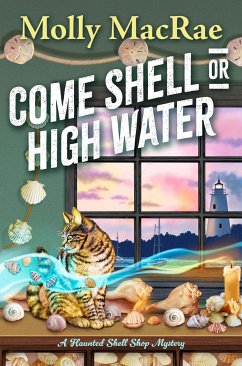 Come Shell or High Water - MacRae, Molly