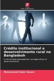 Crédito institucional e desenvolvimento rural no Bangladesh