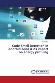 Code Smell Detection in Android Apps & its impact on energy profiling