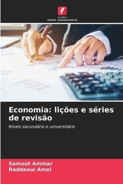 Economia: lições e séries de revisão - Ammar, Samout;Amel, Raddaoui