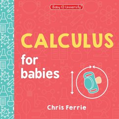 Calculus for Babies - Ferrie, Chris