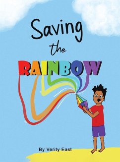 Saving the Rainbow - East, Verity