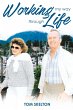 Working My Way Through Life - Bild 1