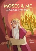 Moses & Me Devotions for Boys