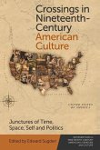 Crossings in Nineteenth-Century American Culture