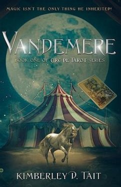 Vandemere: Book One of Circ de Tarot Series - Tait, Kimberley D.