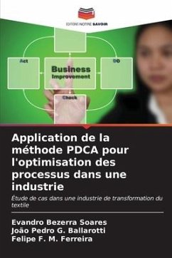 Application de la méthode PDCA pour l'optimisation des processus dans une industrie - Bezerra Soares, Evandro;G. Ballarotti, João Pedro;F. M. Ferreira, Felipe