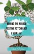 Beyond the Mirror + Positive Psychology - Bild 1