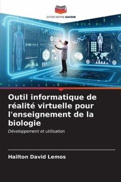 Outil informatique de réalité virtuelle pour l'enseignement de la biologie - Lemos, Hailton David