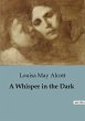 A Whisper in the Dark - Bild 1
