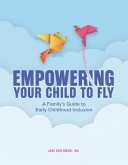 Empowering Your Child to Fly