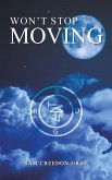 Won't Stop Moving