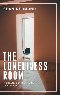 The loneliness room - Redmond, Sean