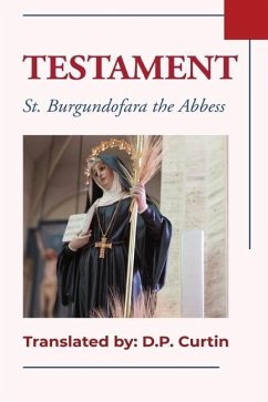 Testament - Burgundofara the Abbess