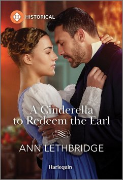 A Cinderella to Redeem the Earl - Lethbridge, Ann