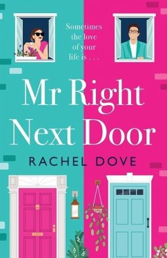 Mr Right Next Door - Dove, Rachel