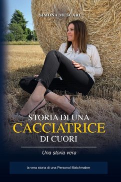 Storia di una cacciatrice di cuori - Muscari, Simona