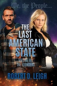 The Last American State - Leigh, Robert D