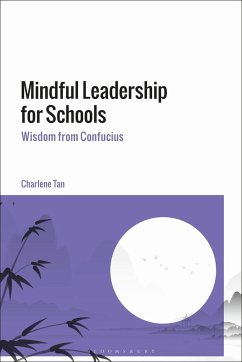 Mindful Leadership for Schools - Tan, Charlene