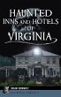 Haunted Inns and Hotels of Virginia - Bild 1