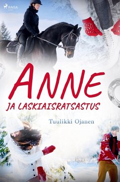 Anne ja laskiaisratsastus - Ojanen, Tuulikki