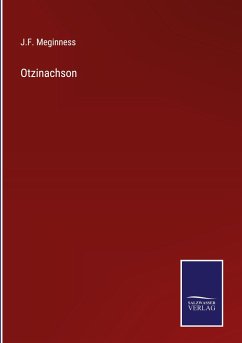 Otzinachson - Meginness, J. F.