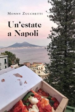 Un'estate a Napoli - Zucchetti, Monny