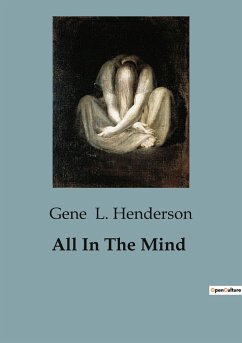 All In The Mind - L. Henderson, Gene