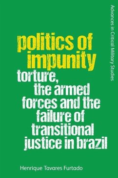 Politics of Impunity - Furtado, Henrique Tavares