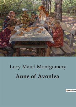 Anne of Avonlea - Montgomery, Lucy Maud