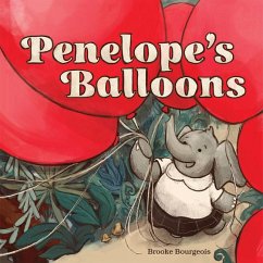Penelope's Balloons - Bourgeois, Brooke