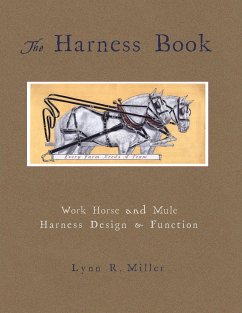 The Harness Book - Miller, Lynn R