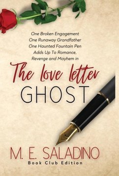 The Love Letter Ghost - Saladino, M E