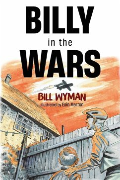Billy in the Wars - Wyman, Bill