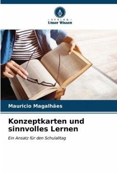 Konzeptkarten und sinnvolles Lernen - Magalhães, Mauricio